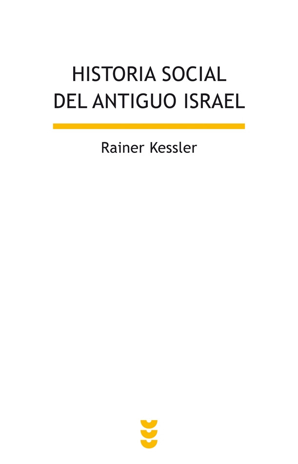 Historia social del Antiguo Israel. 9788430118335