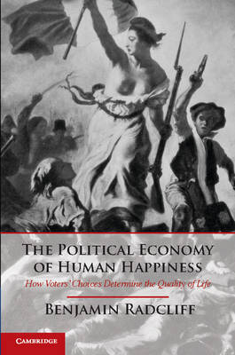 The political economy of human happiness