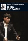 Mi vida con Wagner. 9788446037484