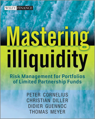 Mastering illiquidity. 9781119952428