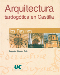 Arquitectura tardogótica en Castilla. 9788481023046