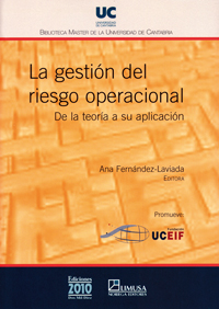 La gestión del riesgo operacional. 9788481024470