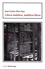 Libros malditos, malditos libros. 9788415216735