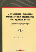 Globalización, movilidad transnacional y prestaciones de Seguridad Social. 9788415923008