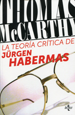 La teoría crítica de Jürgen Habermas. 9788430957927