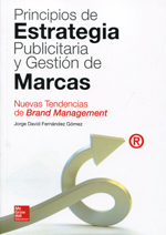 Principios de estrategia publicitaria y gestión de marcas. 9788448183738