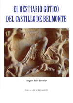 El bestiario gótico del Castillo de Belmonte. 9788461453658