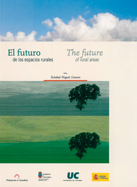 El futuro de los espacios rurales = The future or rural areas