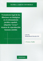Tratamiento legal de las filiaciones no biológicas en el ordenamiento jurídico español