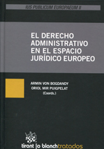 El Derecho administrativo en el espacio jurídico europeo. 9788490334997