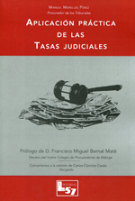 Aplicación práctica de las tasas judiciales. 9788493985967