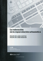 La valoración en la reparcelación urbanística