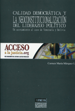 Calidad democrática y la neoconstitucionalización del liderazgo político