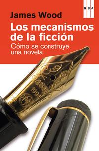 Los mecanismos de la ficción. 9788490066492