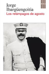 Los relámpagos de agosto