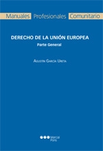 Derecho de la Unión Europea. 9788415664819