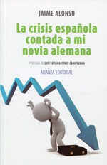 La crisis española contada a mi novia alemana