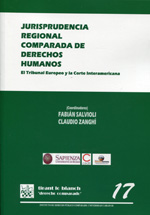 Jurisprudencia regional comparada de Derechos Humanos