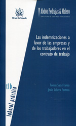 Las indemnizaciones a favor de las empresas y de los trabajadores en el contrato de trabajo. 9788490339817