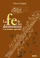 La fe de los demonios. 9788493899738