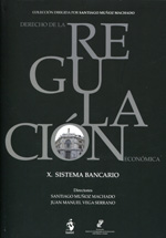 Derecho de la regulación económica. 9788498902310