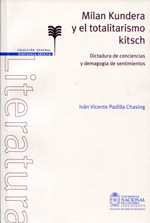 Milan Kundera y el totalitarismo kitsch. 9789587194753