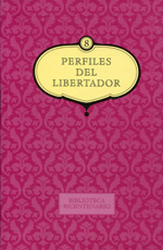 Perfiles del libertador. 9789587195279