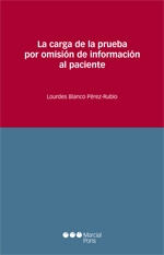 La carga de la prueba por omisión de información al paciente