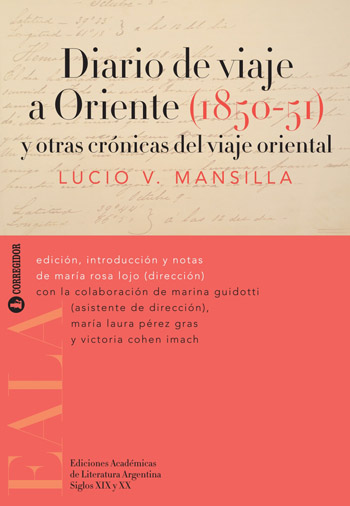 Diario de viaje a Oriente (1850-51) y otras crónicas del viaje oriental