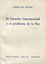 El Derecho internacional y el problema de la Paz