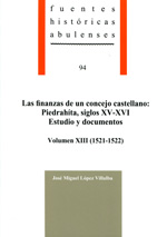 Las finanzas de un concejo castellano: Piedrahíta, siglos XV-XVI. Estudio y documentos. 9788415038306