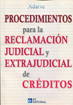 Procedimientos para la reclamación judicial y extrajudicial de créditos