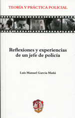 Reflexiones y experiencias de un jefe de policía