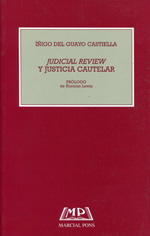 Judicial review y justicia cautelar. 9788472484245