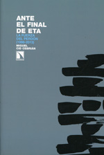 Ante el final de ETA. 9788483198261