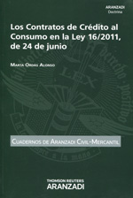 Los contratos de crédito al consumo en la Ley 16/2011, de 24 de junio. 9788490145722