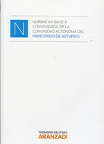 Normativa básica consolidada de la Comunidad Autónoma del Principado de Asturias. 9788490146422