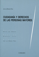 Ciudadanía y derechos de las personas mayores. 9788490450574