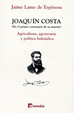 Joaquín Costa (en el primer centenario de su muerte). 9788493603267