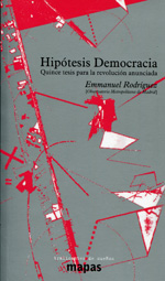 Hipótesis Democracia. 9788496453777
