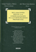 Reclamaciones frente a la comercialización de las participaciones preferentes. 9788497907002