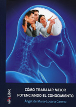 Cómo trabajar mejor potenciando el conocimiento. 9788415519331