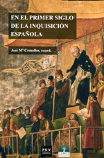En el primer siglo de la Inquisición Española. 9788437091334