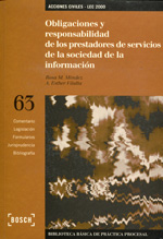 Obligaciones y responsabilidades de los prestadores de servicios de la sociedad de la información. 9788476762554