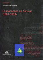 La masonería en Asturias. 9788483179543