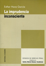 La imprudencia inconsciente. 9788484445869