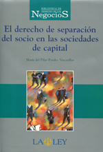 El Derecho de separación del socio en las sociedades de capital. 9788497250009