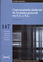 Convocatoria Judicial de la junta general en S.A. y S.L.. 9788497900140