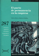 El pacto de permanencia en la empresa. 9788497901444