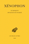 Le Banquet .  Apologie de Socrate